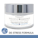 Daily Replenish Face Cream - De-Stress Formula